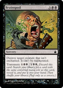 [078]【EN】【FOIL】脳崩し/Brainspoil【RAV】[C][黒]