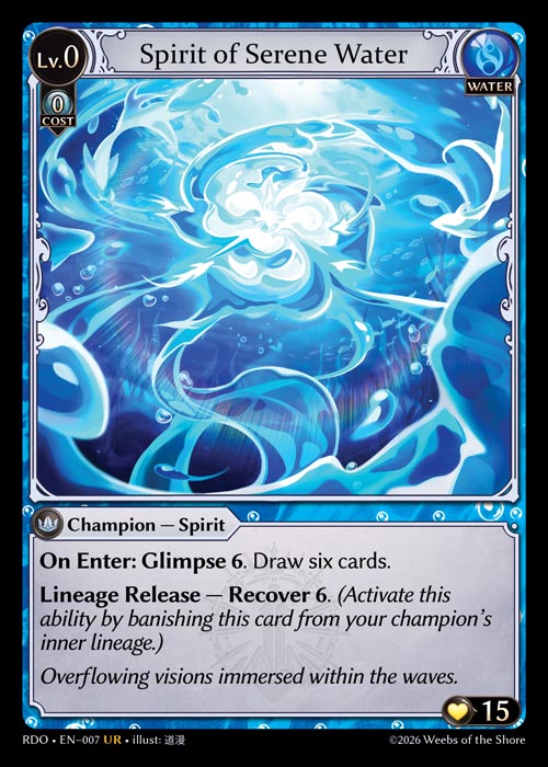 [007]【EN】【FOIL】Spirit of Serene Water【RDO】[UR][Water]
