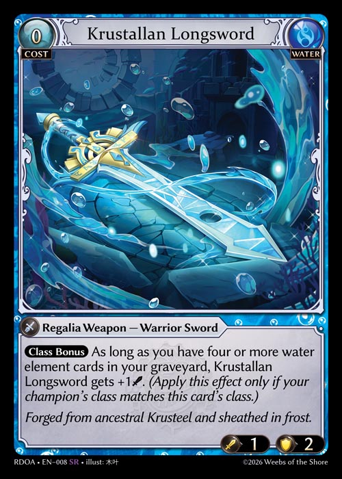 [008]【EN】【FOIL】Krustallan Longsword【RDOA】[SR][Water]