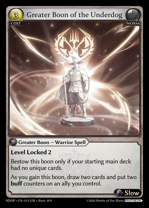 [013]【EN】Greater Boon of the Underdog【RDOP】[UR][Norm]