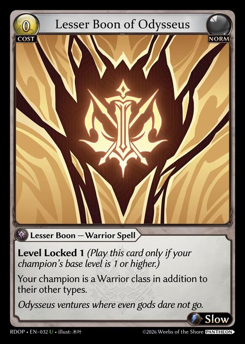 [032]【EN】Lesser Boon of Odysseus【RDOP】[U][Norm]