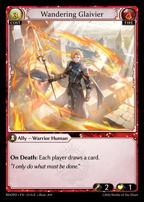 [151A]【EN】Wandering Glaivier【RDOPD】[C][Fire]