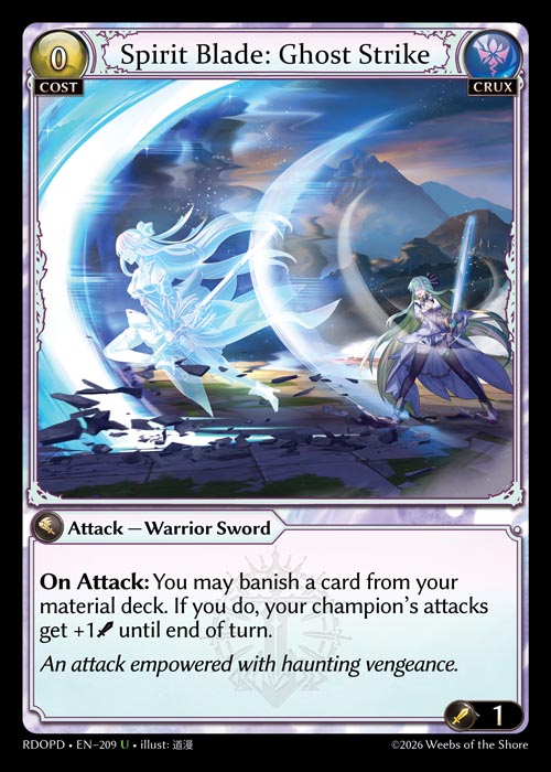 [209]【EN】Spirit Blade: Ghost Strike【RDOPD】[U][Crux]