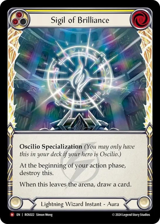 [022]【EN】光輝の印/Sigil of Brilliance【ROS】[Lightning Wizrad][M]