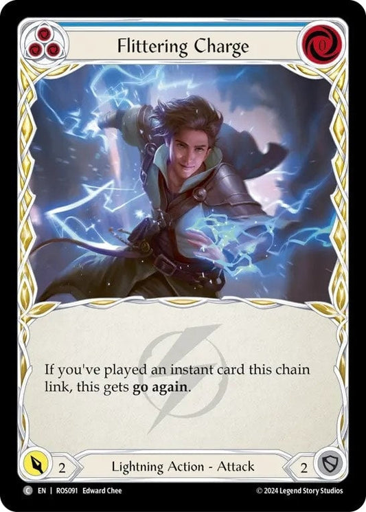 [091]【EN】【Rainbow Foil】快電の突撃/Flittering Charge[青]【ROS】[Lightning][C]