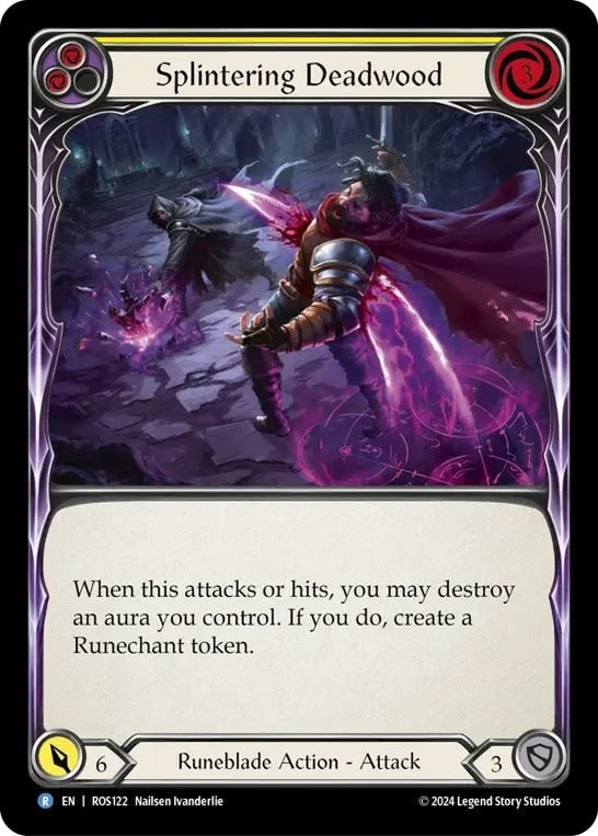 [122]【EN】【Rainbow Foil】デッドウッドでの烈撃/Splintering Deadwood[黄]【ROS】[Runeblade][R]
