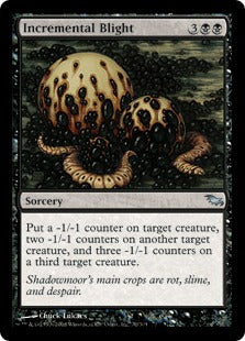 [070]【EN】【FOIL】増え続ける荒廃/Incremental Blight【SHM】[U][黒]