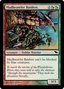 [190]【EN】【FOIL】泥騒ぎの略奪者/Mudbrawler Raiders【SHM】[C][多色]