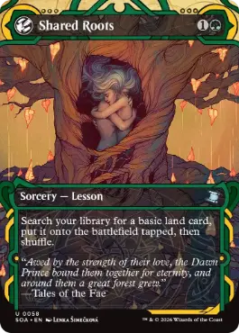 [058]【EN】【FOIL】一繋がりの根/Shared Roots【SOA】[緑][U]