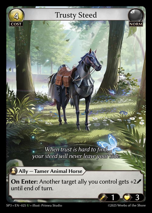[025]【EN】【FOIL】Trusty Steed【SP3】[U][Norm]