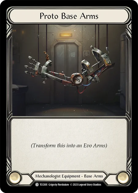 [005]【EN】Proto Base Arms【TCC】[C][Mechanologist][Equipment]