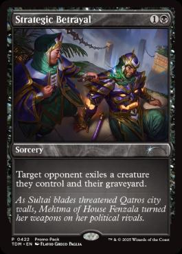 [422]【EN】【FOIL】■PROMO■戦略的裏切り/Strategic Betrayal【TDM】[U][黒]