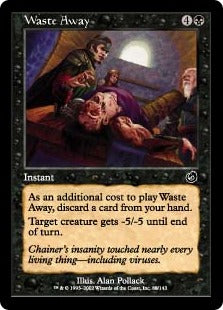 [088]【JP】【FOIL】やつれ/Waste Away【TOR】[C][黒]