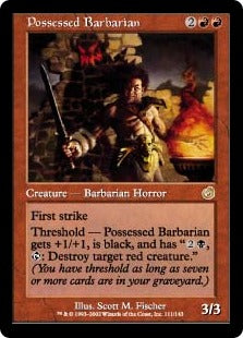 [111]【JP】【FOIL】取り憑かれた蛮族/Possessed Barbarian【TOR】[R][赤]