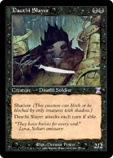 [041]【EN】■旧枠■ダウスィーの殺害者/Dauthi Slayer【TSB】[R][黒]