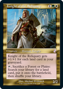 [379]【EN】【FOIL】■旧枠■聖遺の騎士/Knight of the Reliquary【TSR-BS】[R][多色]