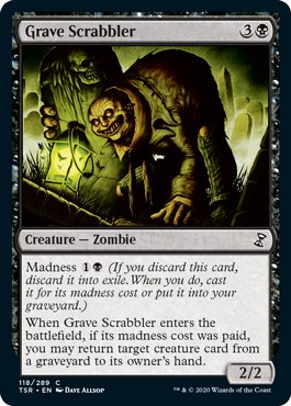 [118]【EN】墓を掻き回すもの/Grave Scrabbler【TSR】[C][黒]
