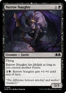 [081]【EN】墳丘のいたずら好き/Barrow Naughty【WOE】[C][黒]