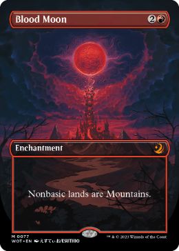 [077]【EN】■ボーダーレス■血染めの月/Blood Moon【WOT】[M][赤]