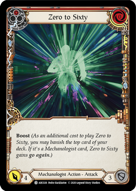 [026]【EN】【Rainbow Foil】Zero to Sixty (赤)【ARC-UL】[C][Mechanologist]