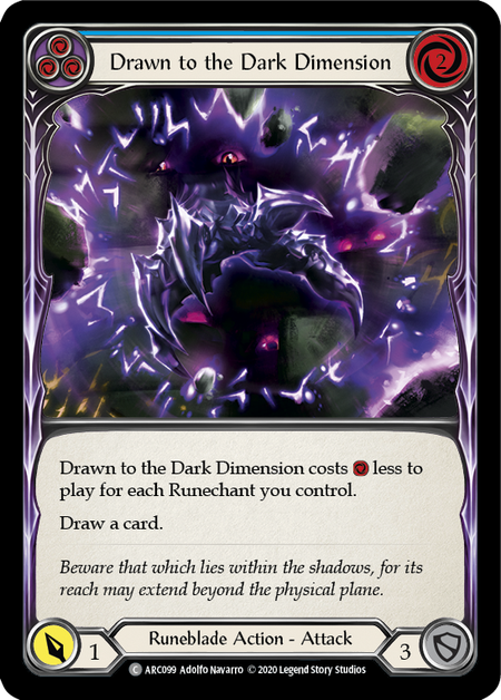 [099]【EN】【Rainbow Foil】Drawn to the Dark Dimension (青)【ARC-UL】[C][Runeblade]