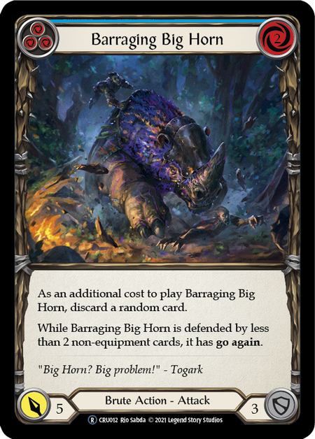 [012]【EN】Barraging Big Horn (青)【CRU-UL】[R][Brute]