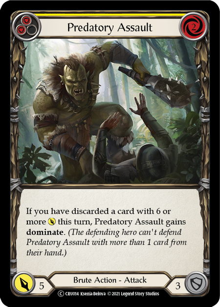 [014]【EN】【Rainbow Foil】Predatory Assault (黄)【CRU-UL】[C][Brute]