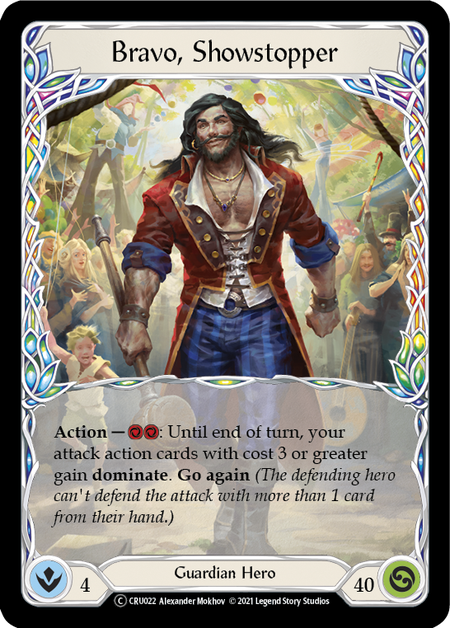 [022]【EN】Bravo, Showstopper【CRU-UL】[C][Guardian][Hero]