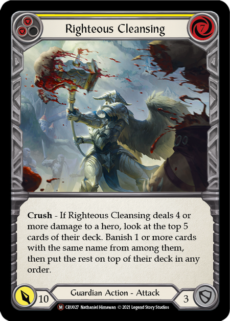 [027]【EN】【Rainbow Foil】Righteous Cleansing【CRU-UL】[M][Guardian]