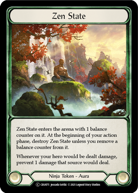 [075]【EN】【Rainbow Foil】Zen State【CRU-UL】[C][Ninja]