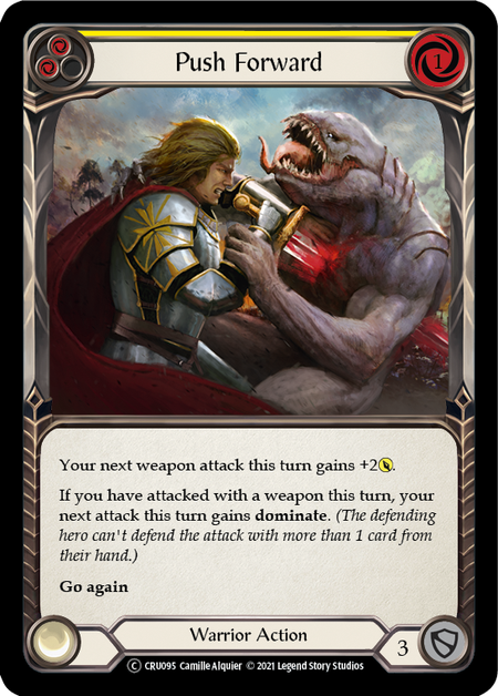 [095]【EN】Push Forward (黄)【CRU-UL】[C][Warrior]