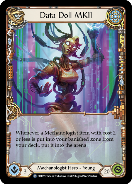 [099]【EN】【Rainbow Foil】Data Doll MKII【CRU-UL】[R][Mechanologist][Hero]