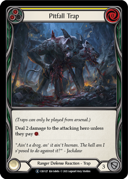 [127]【EN】Pitfall Trap (黄)【CRU-UL】[R][Ranger]