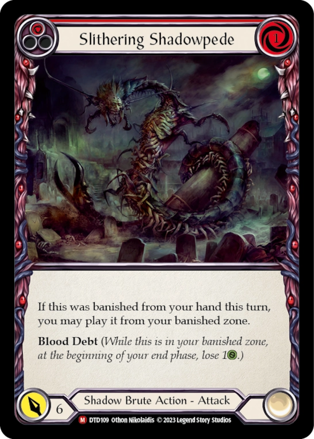 [109]【EN】Slithering Shadowpede【DTD】[M][Shadow Brute]