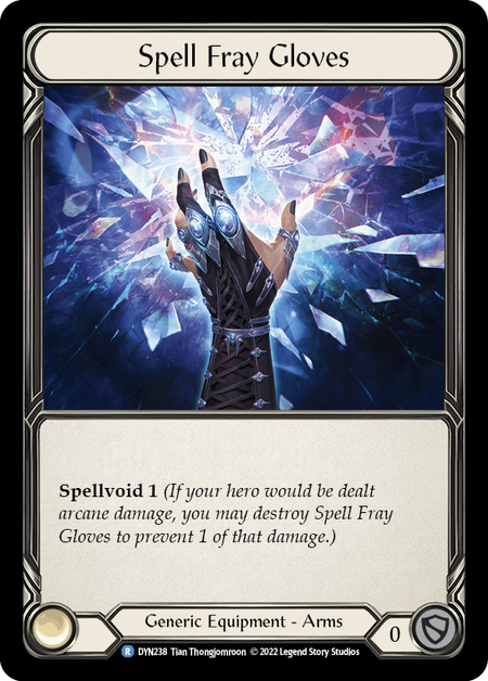 [238]【EN】【Cold Foil】Spell Fray Gloves【DYN】[R][Generic][Equipment]