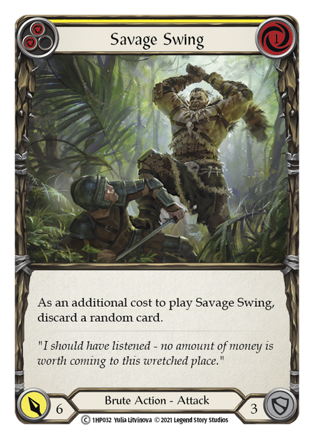 [032]【EN】Savage Swing (黄)【HP1】[C][Brute]