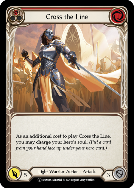 [045]【EN】【Rainbow Foil】Cross the Line (赤)【MON-UL】[C][Light Warrior]