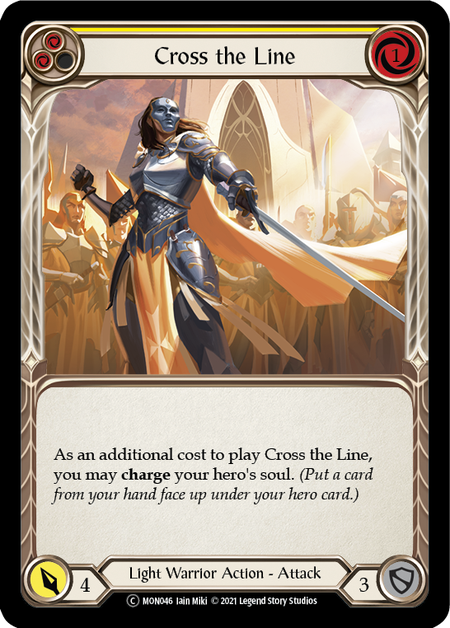 [046]【EN】【Rainbow Foil】Cross the Line (黄)【MON-UL】[C][Light Warrior]