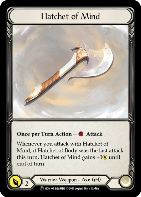 [106]【EN】【Rainbow Foil】Hatchet of Mind【MON-UL】[T][Warrior][Weapon]