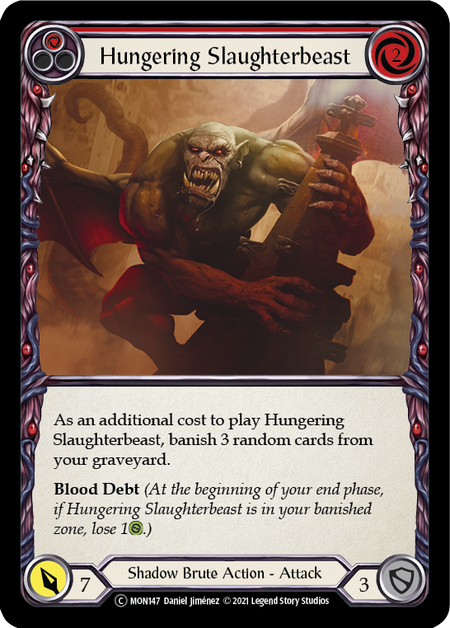 [147]【EN】Hungering Slaughterbeast (赤)【MON-UL】[C][Shadow Brute]