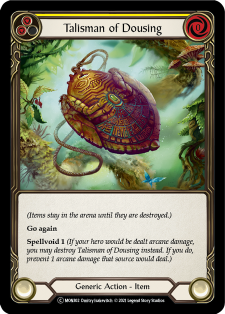 [302]【EN】【Rainbow Foil】Talisman of Dousing【MON-UL】[C][Generic]