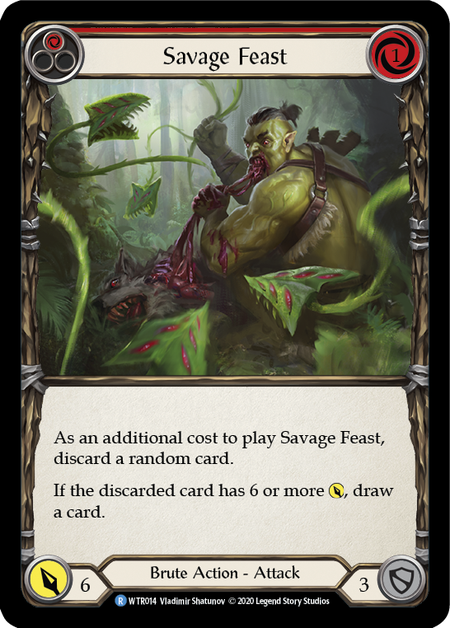 [014]【EN】Savage Feast (赤)【WTR-UL】[R][Brute]