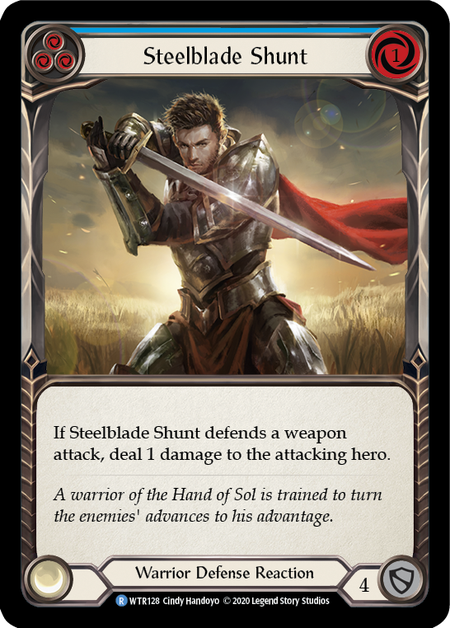 [128]【EN】Steelblade Shunt (青)【WTR-UL】[R][Warrior]